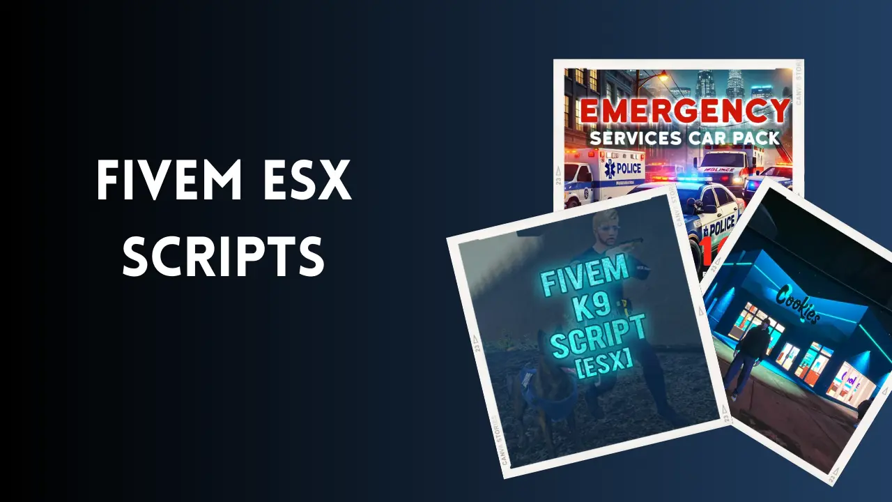 FiveM ESX Scripts | Enhance Your Server & Gameplay