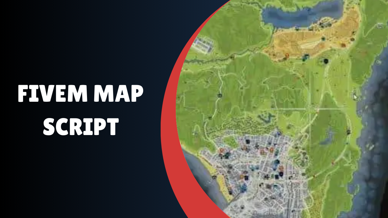 FiveM Map Script: Elevate Your Server Performance Easily