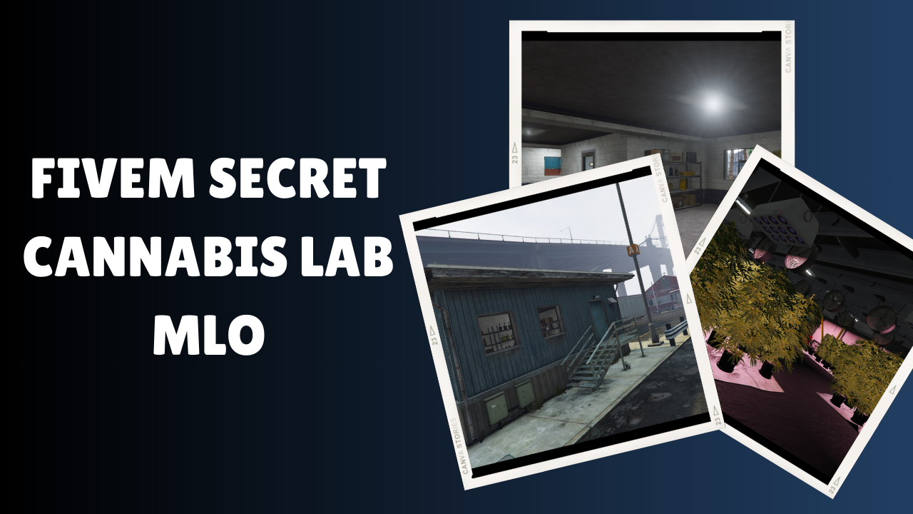 FiveM Secret Cannabis Lab MLO - Ultimate Weed Hub
