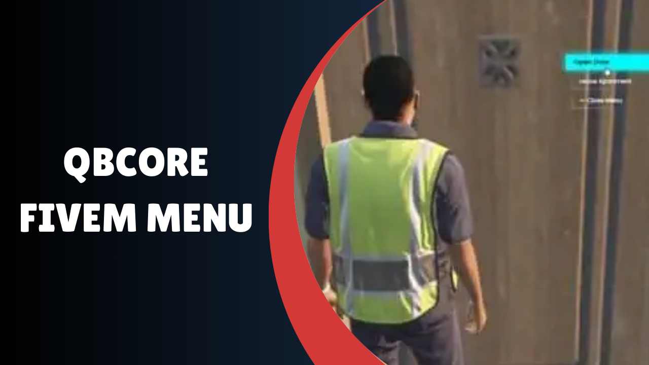 Qb Menu Five QBcore FiveM Menu : Enhance Your Server Experience