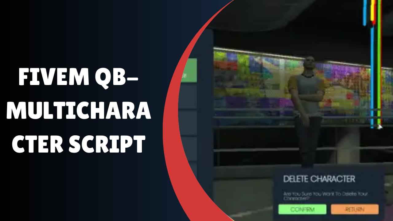 FiveM QB-multicharacter Script - Enhance Immersive Roleplay