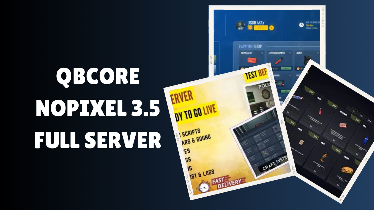 QBcore Nopixel 3.5 Full Server: Premium FiveM Experience